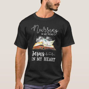 In meinen Adern zu pflegen Jesus in meinem Herzen T-Shirt