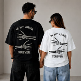 In Meinen Armen Für Immer Skelett Hände Passendes T-Shirt