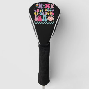 In Meinen Letzten Schultagen Zeitalter Lehrer Lebe Golf Headcover