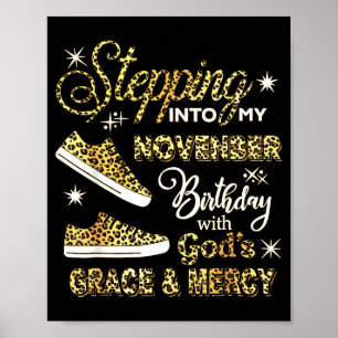 In meinen November-Geburtstag Leopard Gott Gnade t Poster