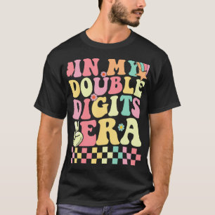 In meinen zweistelligen Zeiträumen rückt 10 Jahre T-Shirt