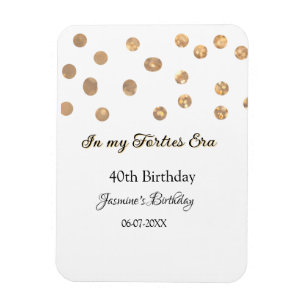In meiner 40er-Ära feiert Golden dots Geburtstag Magnet