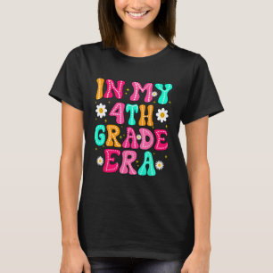In meiner 4. Klasse Ära Mädchen Zurück zur Schule  T-Shirt