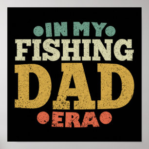 In meiner Ära als angelnder Vater Vintage-Angler Poster