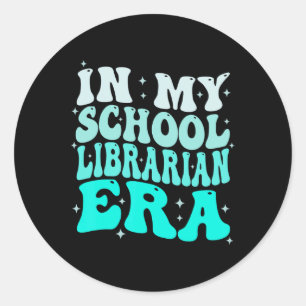 In meiner Ära als Schulbibliothekarin Groovy Zurüc Runder Aufkleber