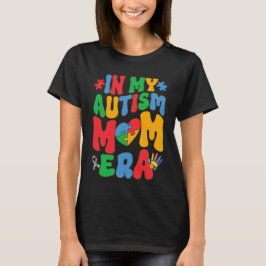 In meiner Ära der Autismus-Mama akzeptieren Frauen T-Shirt