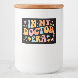 In meiner ärztlichen Ära I Lebensmitteletikett