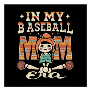 In meiner Baseball-Mom-Ära Poster