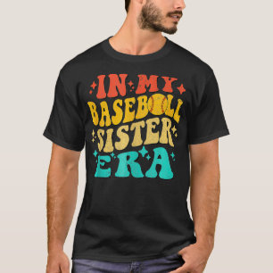In meiner Baseball-Schwester Era Vintag Baseball-S T-Shirt