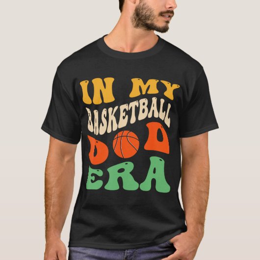In meiner Basketball-Vater-Ära T-Shirt (Vorderseite)