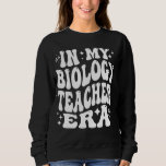 In meiner Biologielehrerin Era - Funny Science Tea Sweatshirt<br><div class="desc">In meiner Biologielehrerin Era - Funny Science Teacher</div>