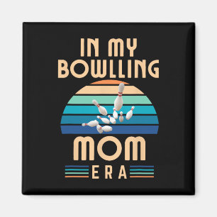 In meiner Bowling Mama Era Funny Bowling Mama Mutt Magnet