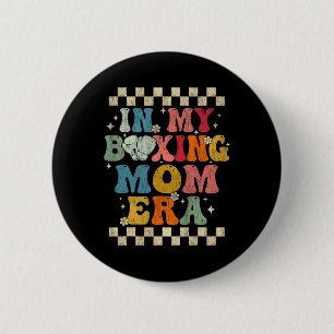 In meiner Boxen-Mama Era Retro Groovy Boxing Gesch Button