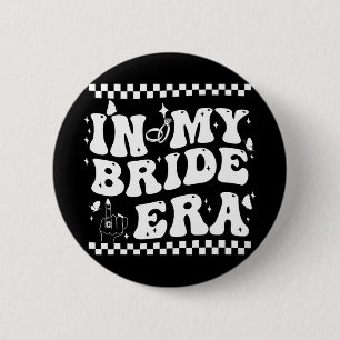 In meiner Braut-Ära Groovy Bride Junggesellinnenab Button