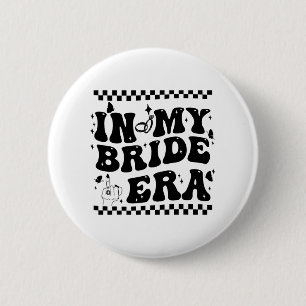 In meiner Braut-Ära Groovy Bride Junggesellinnenab Button