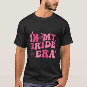 In meiner Braut-Ära Groovy Junggesellinnenabschied T-Shirt