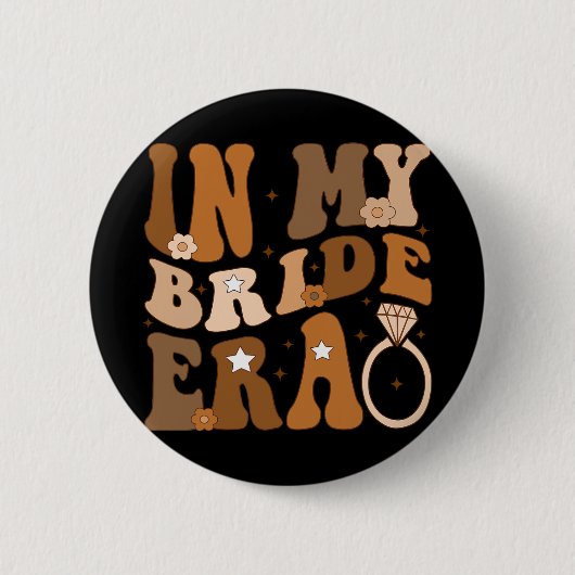 In meiner Bride Era Groovy Bachelorette Wedding En Button (Vorderseite)