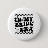 In meiner Bride Era Groovy Bride Junggeselinnen-Ab Button (Vorderseite)