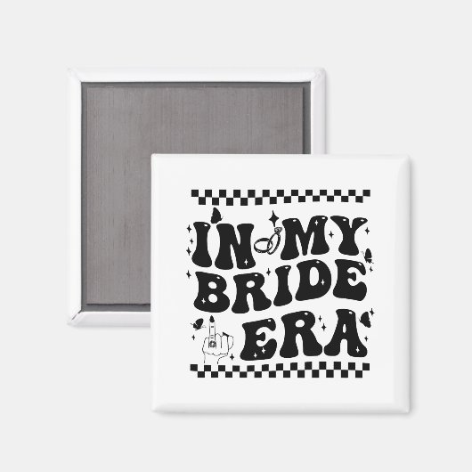In meiner Bride Era Groovy Bride Junggeselinnen-Ab Magnet (Vorderseite/Rückseite)