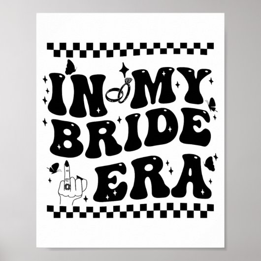 In meiner Bride Era Groovy Bride Junggeselinnen-Ab Poster (Vorne)
