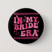 In meiner Bride Era Groovy Button (Vorderseite)