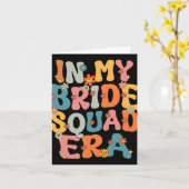 In meiner Bride Squad Era Groovy Bride Squad Bache Karte (Gelbe Blume)