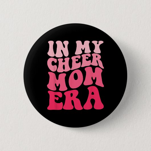 In meiner Cheer-Mom-Ära _4 Button (Vorderseite)