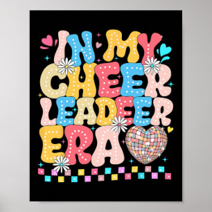 In meiner Cheerleader-Ära Jugend-Cheerleader Cheer Poster