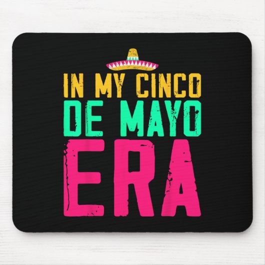 In meiner Cinco De Mayo-Ära Nacho Durchschnittlich Mousepad (Vorne)