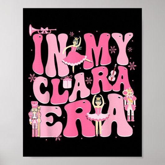 In meiner Clara Era Nutcracker Weihnachtsfeiertag Poster (Vorne)
