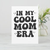 In meiner Coolen Mama Era Groovy Funny Mother Day Einladung (Stehend Vorderseite)