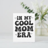 In meiner Coolen Mama Era Groovy Funny Mother Day Postkarte (Stehend Vorderseite)