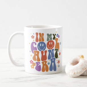 In meiner coolen Tante-Ära Kaffeetasse