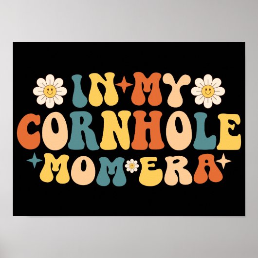 In meiner Cornhole-Mama Poster (Vorne)
