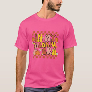 In Meiner Dankbaren Ära Kürbisse Gewürz Herbst Her T-Shirt