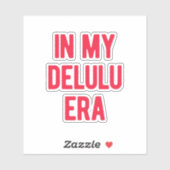 In meiner Delulu-Ära Aufkleber (Blatt)