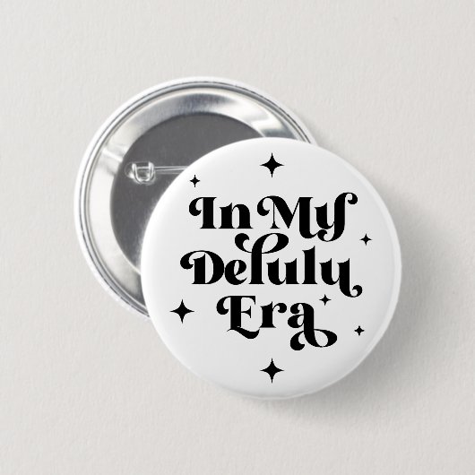 In meiner Delulu-Ära Button (Vorne & Hinten)