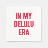 In meiner Delulu-Ära Serviette (Vorderseite)