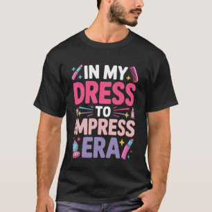 in meiner Dress to Impress Ära Modekultur T-Shirt