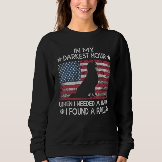 In meiner dunkelsten Stunde, als ich eine helfende Sweatshirt (Vorderseite)