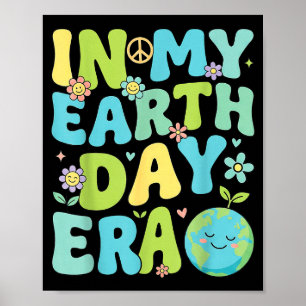In meiner Earth Day-Ära  Poster