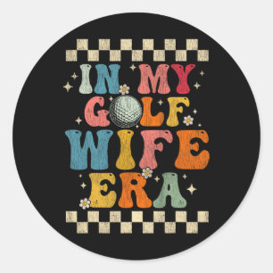 In meiner Ehefrau Era Retro Groovy Gabe Golf Ehefr Runder Aufkleber
