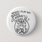In meiner eigenen kleinen Welt-Klarinette Button (Vorderseite)