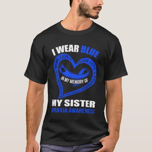 In meiner Erinnerung an meine Schwester APRAXIA AW T-Shirt (Vorderseite)