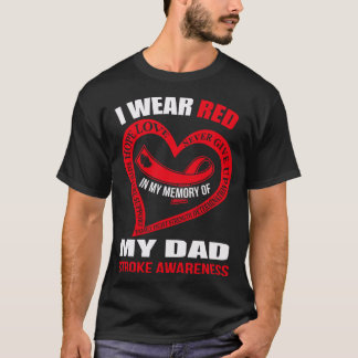 In meiner Erinnerung an meinen Vater STROKE AWAREN T-Shirt