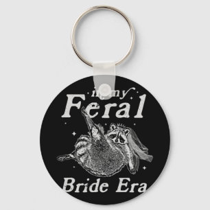 In meiner Feral Bride Era Raccoon Shirt Funny Fera Schlüsselanhänger