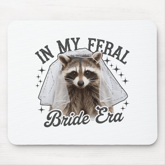 In meiner Feral Bride Raccoon Mousepad (Vorne)