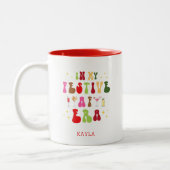 In meiner festlichen AF-Ära trendige Weihnachtsfei Zweifarbige Tasse (Links)