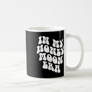 In meiner Flitterwoche - Hochzeit des Brautgartens Kaffeetasse