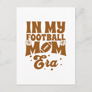 In meiner Football-Mom-Ära Postkarte